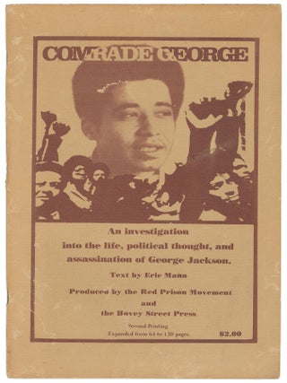 Comrade George: An Investigation into the Life, Political Thought, and Assassination of George...