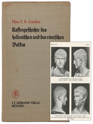 Rassengeschichte des hellenischen und des r&ouml;mischen Volkes [Racial History of the Hellenic and...