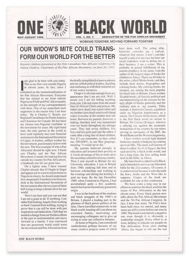 Item #8740 One Black World: Newsletter of the Pan African Movement, Vol. 1, No. 1, May-August 1994. Naiwu OSAHON.