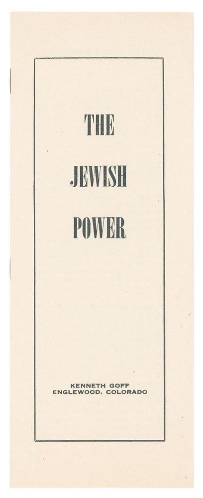 Item #8913 The Jewish Power. Kenneth Goff.