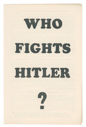 Item #9348 Who Fights Hitler?