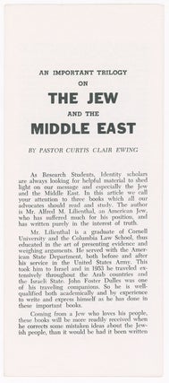 Item #9361 An Important Trilogy on the Jew and the Middle East. Curtis Clair Ewing