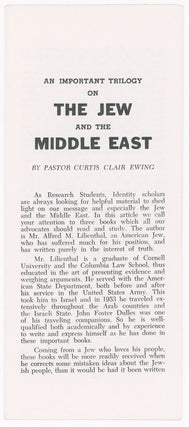 Item #9361 An Important Trilogy on the Jew and the Middle East. Curtis Clair Ewing