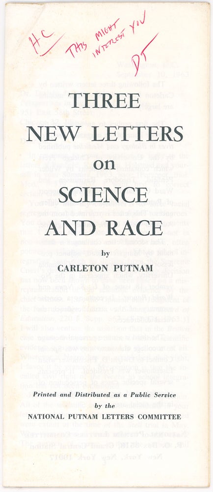 Item #9372 Three New Letters on Science and Race. Carleton Putnam.