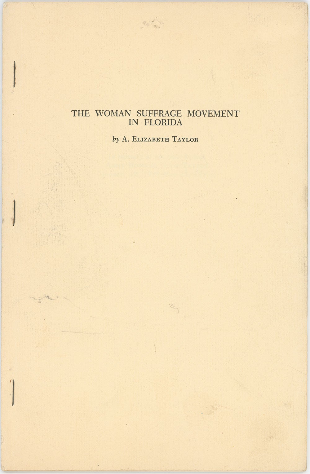 The Woman Suffrage Movement In Florida | A. Elizabeth Taylor