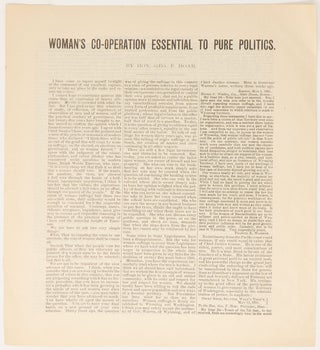 Item #9515 Woman's Co-operation Essential to Pure Politics. Hon. Geo. F. Hoar