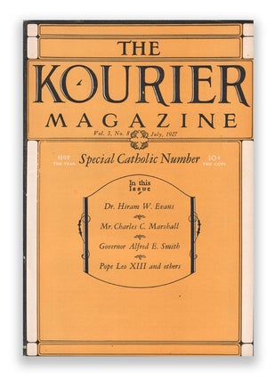 Item #9612 The Kourier Magazine, Vol. 3, No. 8, July, 1927 (Special Catholic Number). Knights of...