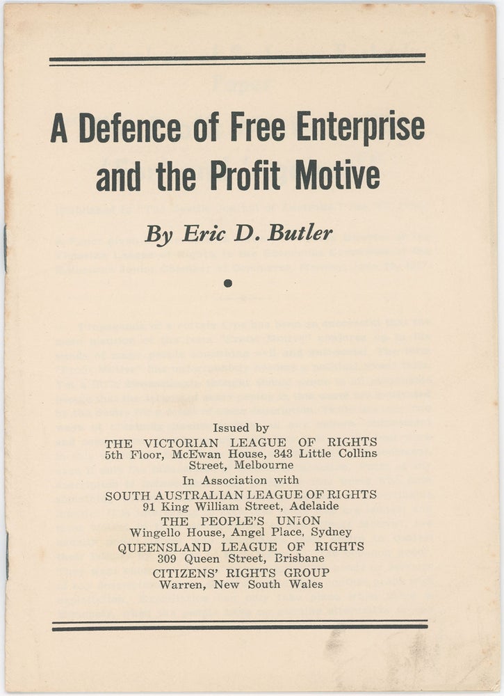 Item #9640 A Defence of Free Enterprise and the Profit Motive. Eric Butler.