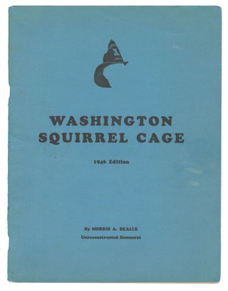 Item #9780 Washington Squirrel Cage. Morris A. Bealle