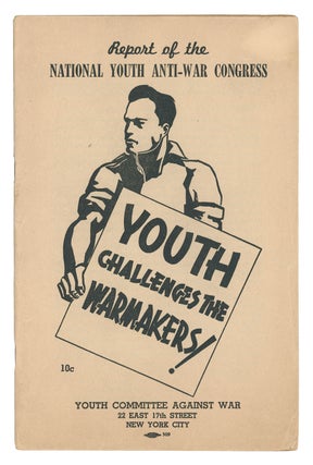 Item #9826 Youth Challenges the Warmakers!: Report of the National Youth Anti-War Congress