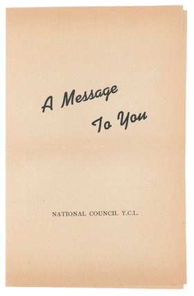 Item #9884 A Message To You. National Council Y. C. L